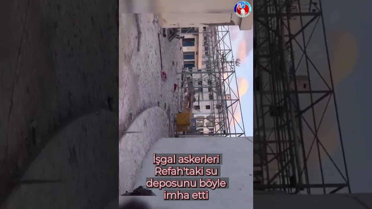 İsrail'in Refah'taki su tankını imhası