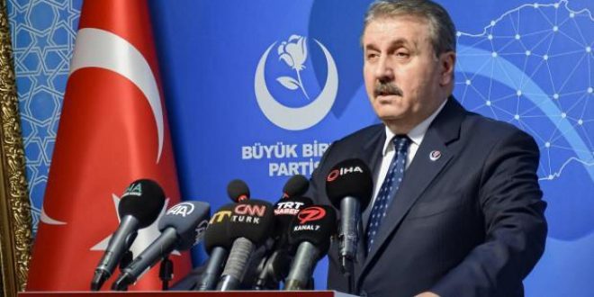 BBP Genel Başkanı Destici'den açıklama