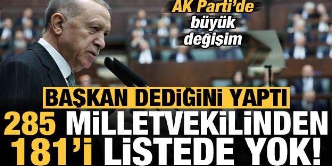 AK Parti'de "ağır abiler" gitti; 181 vekil listeye alınmadı