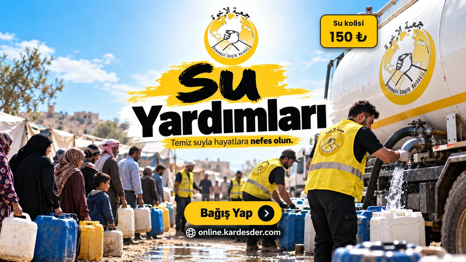 Kardeşder — Su kolisi: 150 ₺
